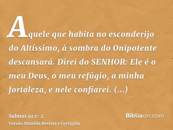 Salmo 91:1-2 - Bíblia